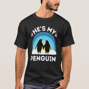 He's My Penguin - Cute Couples T-Shirt