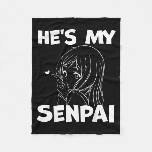 He's My Senpai Funny Anime Matching Couple Girlfri Fleece Blanket