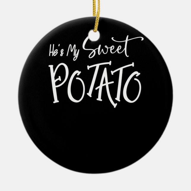 He's My Sweet Potato I Yam Shirts Thanksgiving Ceramic Tree Decoration (Front)