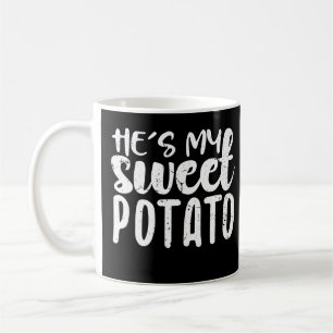 He's My Sweet Potato I Yam Thanksgiving Couples Ma Coffee Mug