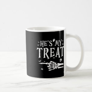 He's My Treat Skeleton Hand Funny Halloween Costum Coffee Mug