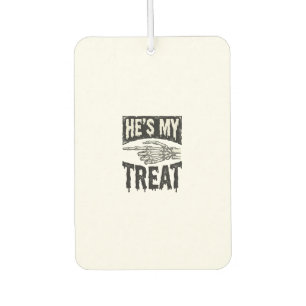 He's My Treat Skeleton Hand Halloween Shirt Design Car Air Freshener