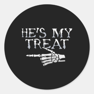Hes My Treat Skeleton Matching Couple Halloween Co Classic Round Sticker