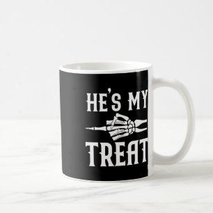 Hes My Treat Skeleton Matching Couple Halloween Co Coffee Mug