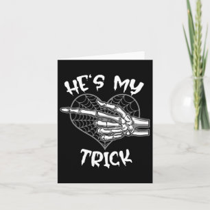 He's My Trick Fun Halloween Matching Couple Girlfr Card