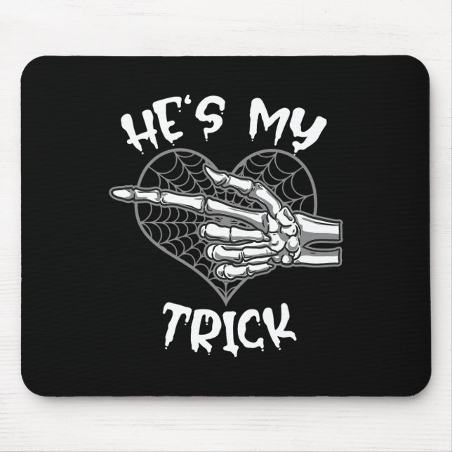 He's My Trick Fun Halloween Matching Couple Girlfr Mouse Mat (Front)