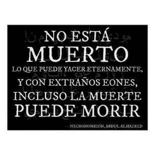 "He's not dead..." - The verse of the Necronomion Poster