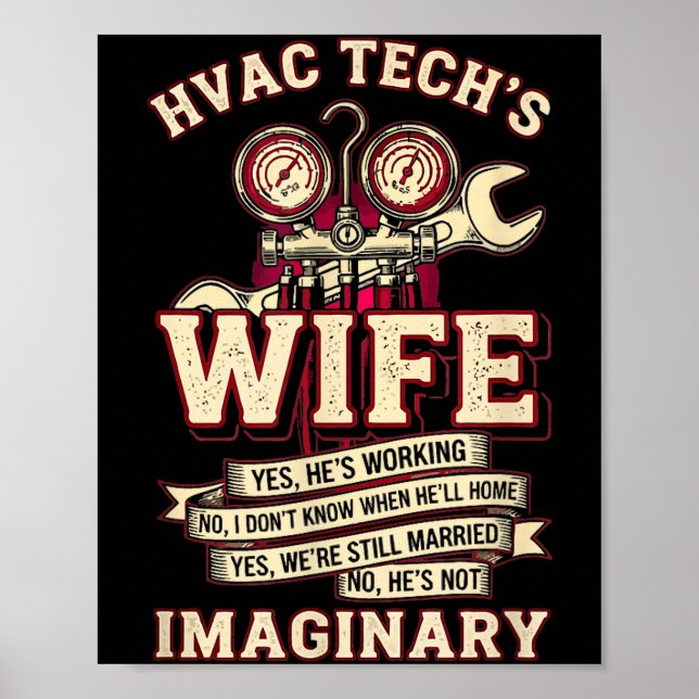 He's Not Imaginary Funny Hvac Tech Wife Women Girl Poster (Front)