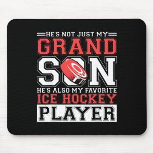 He's Not Just My Grandson He's My Favorite Ice Hoc Mouse Mat