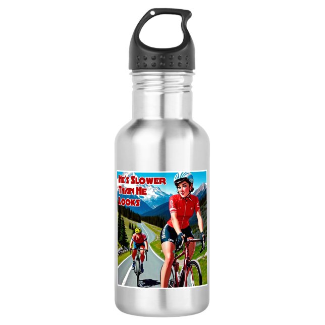 He's Slower Than He Looks Sassy Cycling 532 Ml Water Bottle (Front)