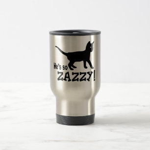 He's so Zazzy - Cat Lover Travel Mug