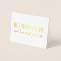 He's Stuck With Us | Bridesmaid or Maid of Honour