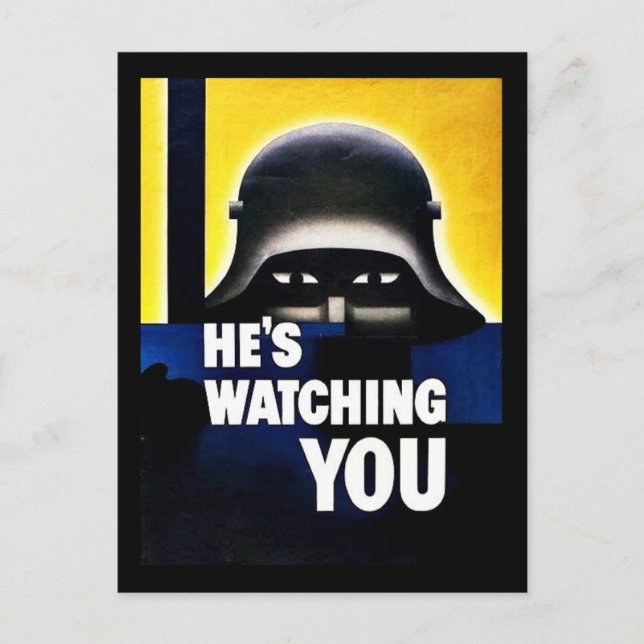Hes Watching You Postcard (Front)
