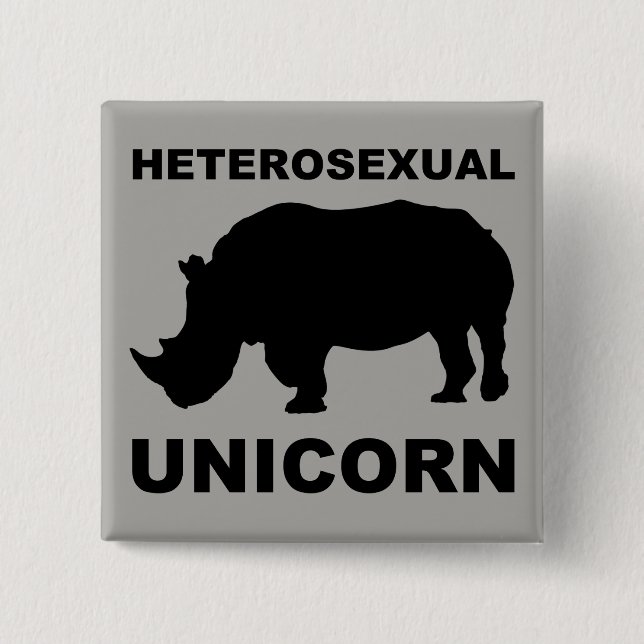 Heterosexual Unicorn Rhinoceros Button Badge Funny (Front)