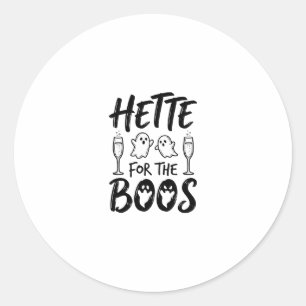 Hette For The Boos Halloween Ghost Party Shirt Des Classic Round Sticker