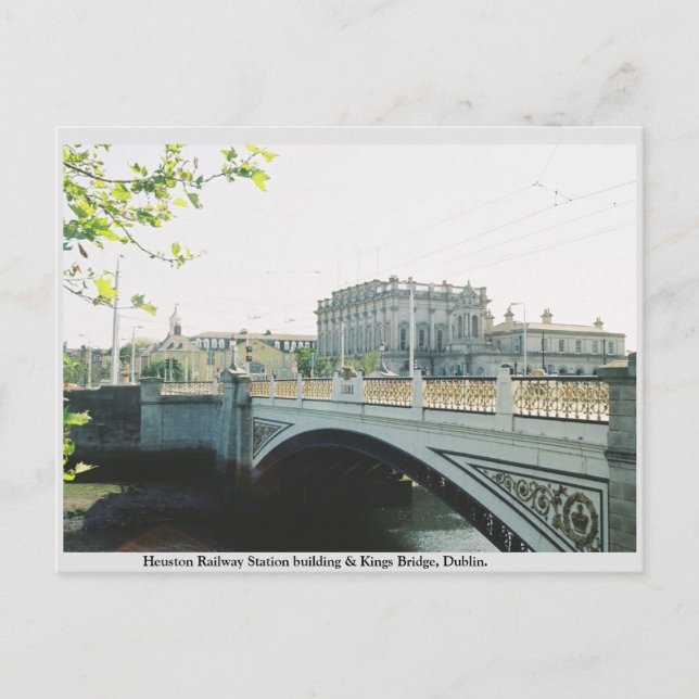 Heuston Railway station, Kings Bridge Dublin Postcard (Front)