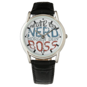 Heute ein Nerd, morgen dein Boss Watch