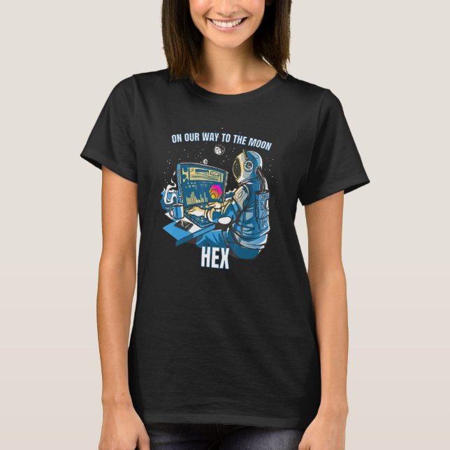 Hex Crypto On Our Way To The Moon Cryptocurrency M T-Shirt (Front)