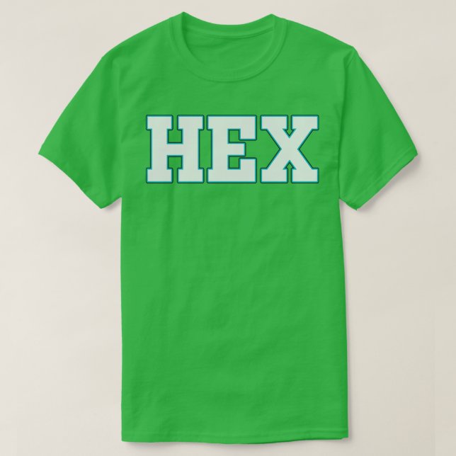 Hex Neon Sign Typography T-Shirt (Design Front)