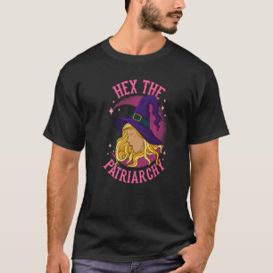 Hex The Patriarchy Halloween Feminist Witch T-Shirt