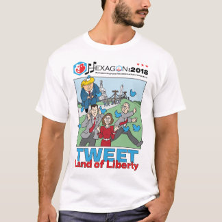 Hexagon 2018: Tweet Land of Liberty, Option 4 T-Shirt