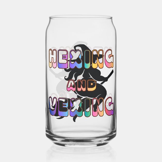HEXING AND VEXING for the Plus Size Pagan Can Glass (Front)