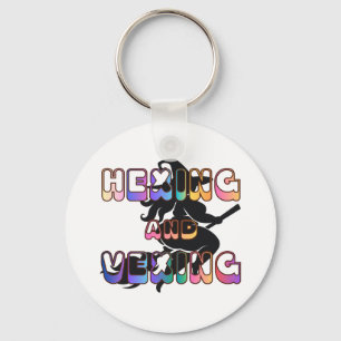 HEXING AND VEXING for the Plus Size Pagan Key Ring