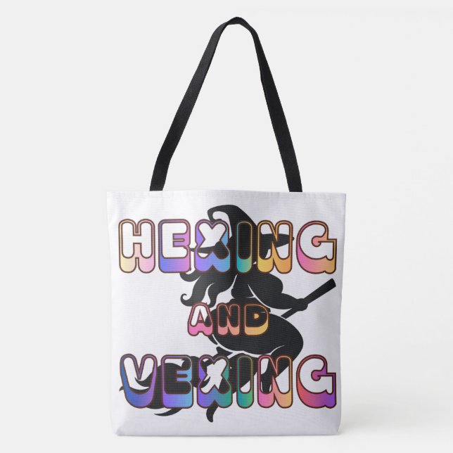 HEXING AND VEXING for the Plus Size Pagan Tote Bag (Front)