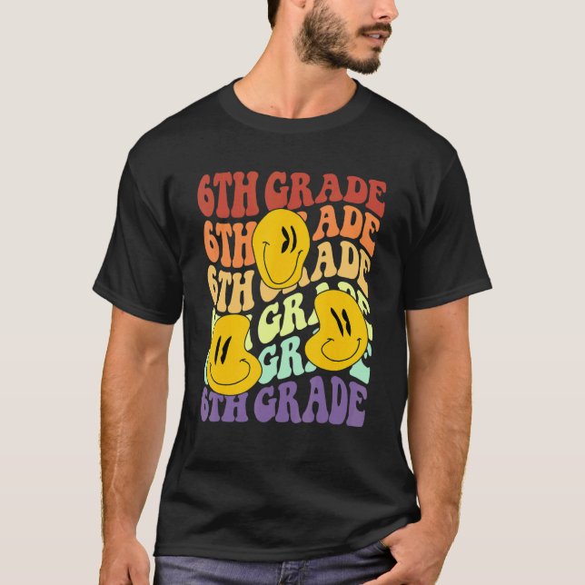 hey 6th sixth grade teacher Back To School Retro s T-Shirt (Front)