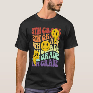 hey 8th eighth grade teacher Back To School Retro  T-Shirt