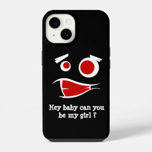 Hey baby can you be my girl monster design iPhone 14 case