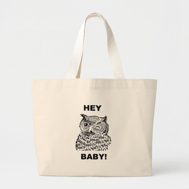 Hey Baby Large Tote Bag (Front)