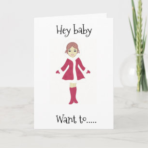 HEY BABY **WANT TO MEET ME UNDER THE MISTLETOE?*** CARD