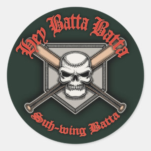 Hey Batta Batta -red Classic Round Sticker