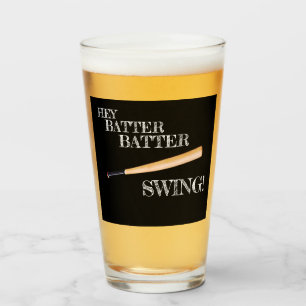 Hey Batter Batter Swing Glass