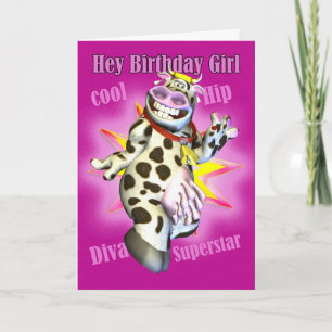 Hey Birthday Girl cute Cow Posing Card