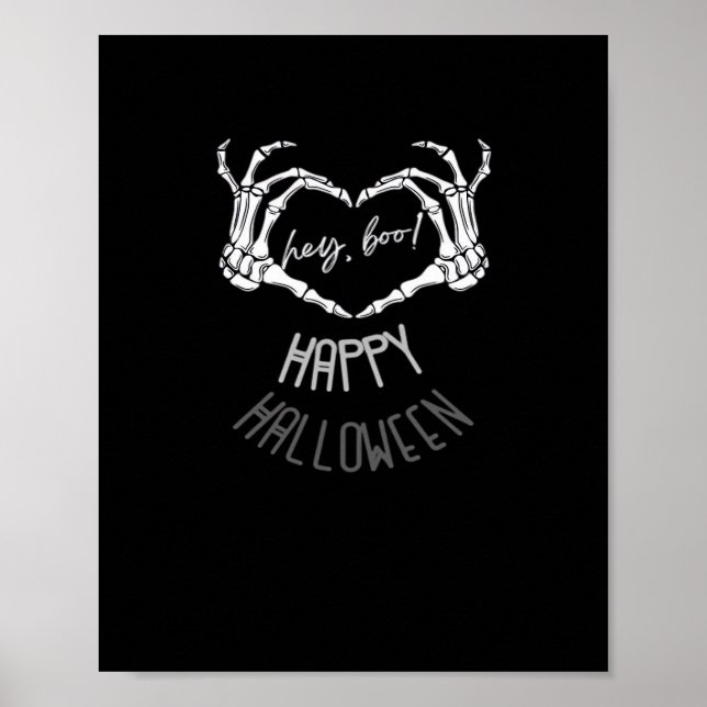 Hey, Boo! Happy Halloween Skeleton Hand Heart Clas Poster (Front)
