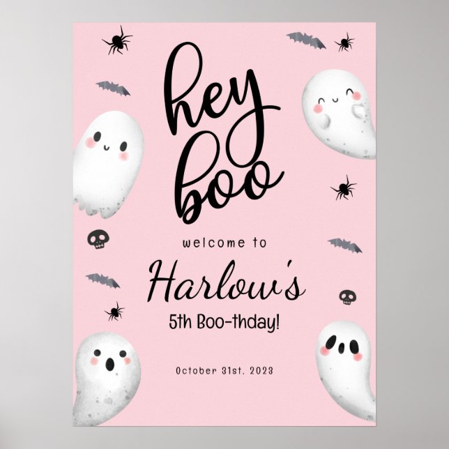 Hey Boo Pink Ghost Halloween Birthday Welcome  Poster (Front)
