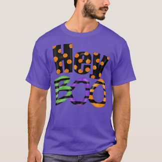 HEY BOO T-Shirt