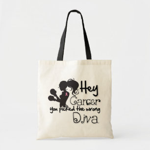 Hey Breast Cancer You Picked The Wrong Diva Tote Bag