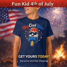 Hey Cool Kids | 4th of July Kid’s