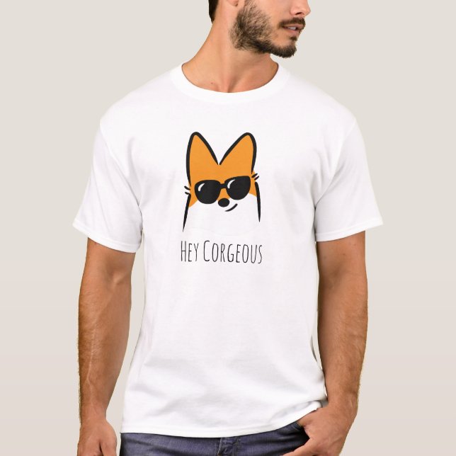 Hey Corgeous Shirt (Front)