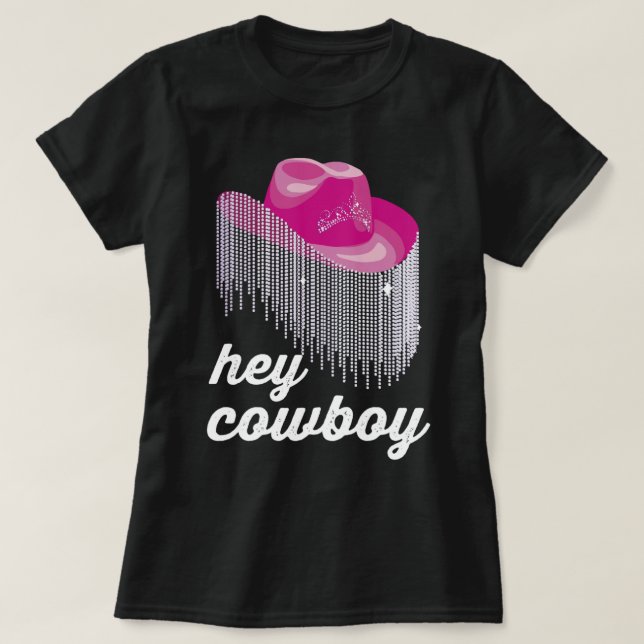 Hey Cowboy Funny Cowgirl Hat T-Shirt (Design Front)