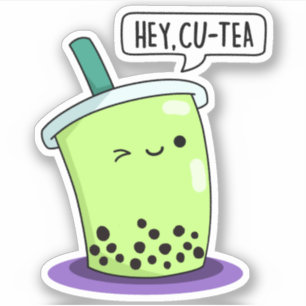 Hey Cu-Tea Funny Boba Tea Pun 