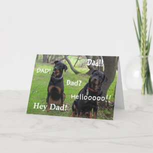 Hey Dad Rottweiler Father's Day Card