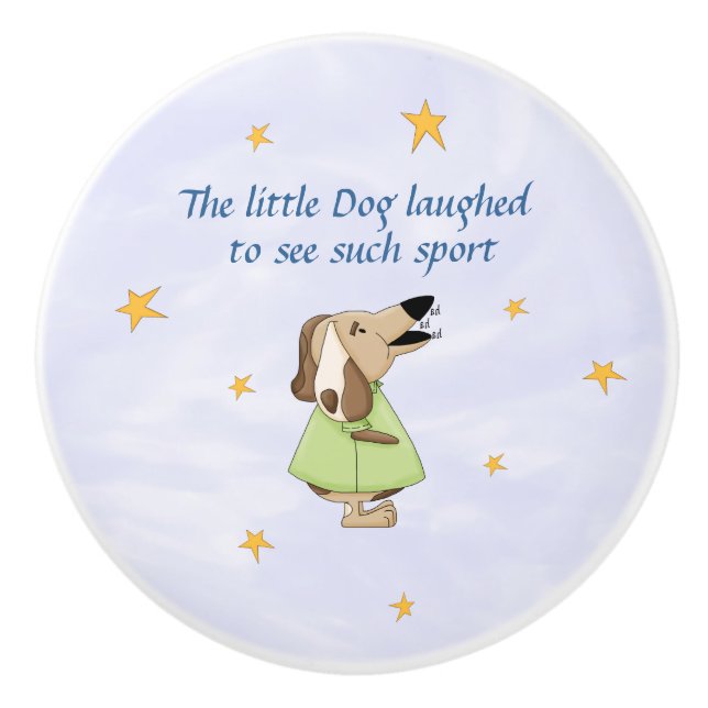 Hey Diddle Diddle - The Little Dog Laughed Ceramic Knob (Front)