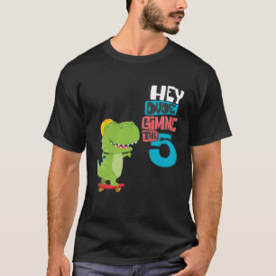 Hey Dude  Give me a high five T-Shirt