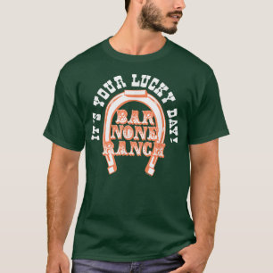 Hey Dude It's Your Lucky Day  T-Shirt
