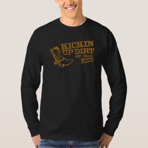 Hey Dude Kickin Up Dirt T-Shirt