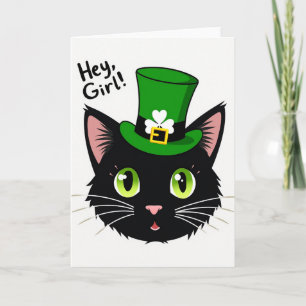 Hey Girl Cat St Patricks Day Card